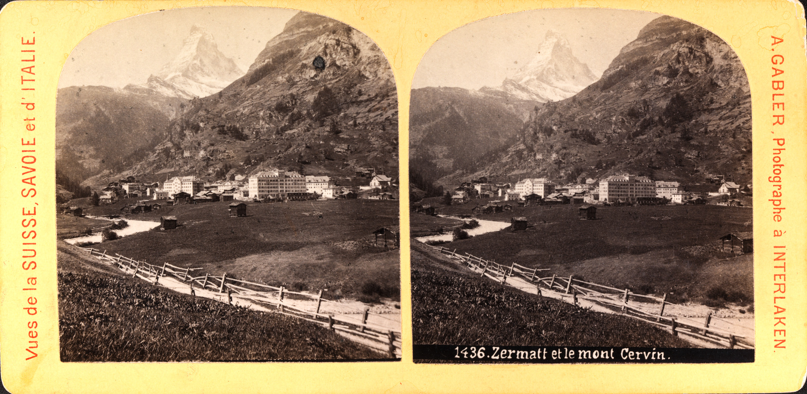 Zermatt et le mont Cervin. Vues de la Suisse, Savoie et d'Italie